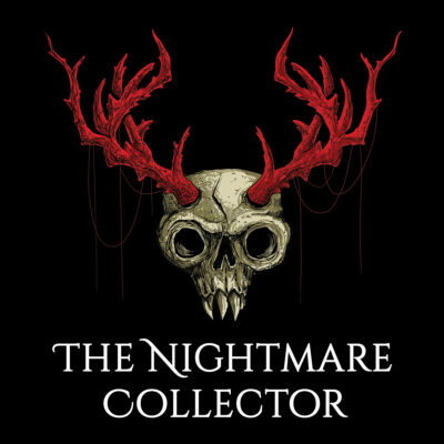 The Nightmare Collector